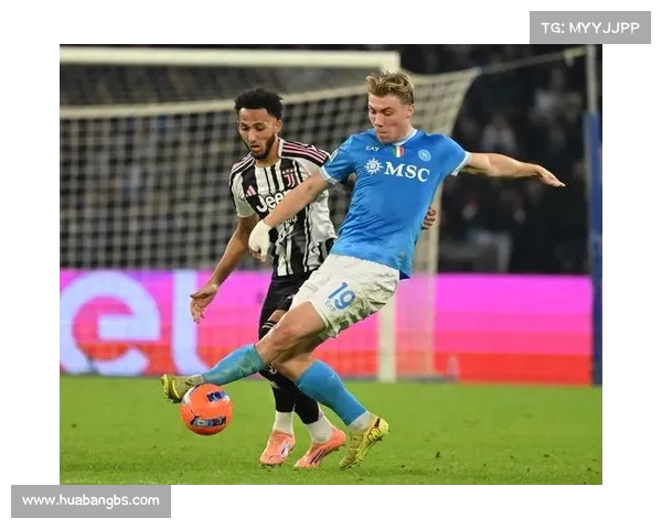 年轻化阵容如何塑造那不勒斯足球的未来发展潜力 年轻化阵容如何塑造那不勒斯足球的未来发展潜力